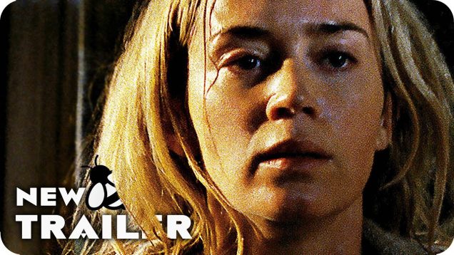 A Quiet Place First Clip & Trailer (2018) Horror Movie