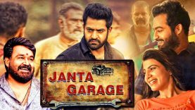 Janta Garage (Janatha Garage) Hindi Dubbed Full Movie | Jr NTR, Mohanlal, Samantha, Nithya Menen