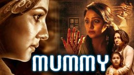 Mummy (Mummy Save Me) 2018 New Hindi Dubbed Movie | Priyanka Upendra, Yuvina Parthavi