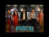 Parchi Full Movie 1080p HD    2018 New Pakistan Full movie   Latest Lollywood Movie