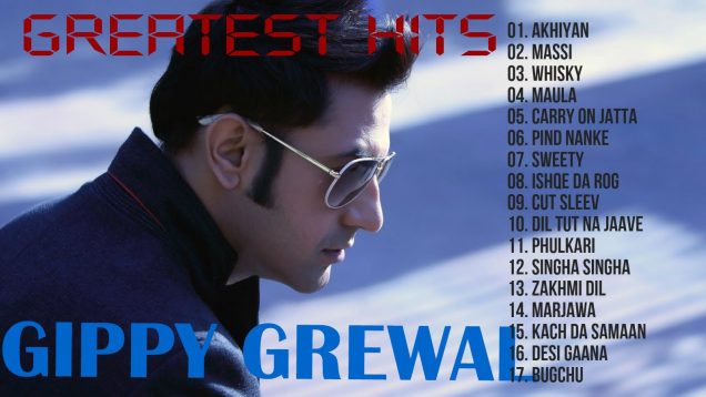 Gippy Grewal Greatest Hits – Jukebox | Super Hit Punjabi Songs – Collection 2017