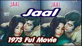 Jaal Full Pakistani Movie 1973 Lollywood Super Hit Urdu Classic Old Pakistani Movie Hanif Punjwani