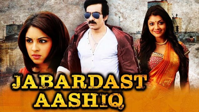 Jabardast Aashiq (Sarocharu) Hindi Dubbed Full Movie | Ravi Teja, Kajal Aggarwal