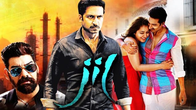 Jil (2018) Hindi Dubbed Full Movie | Gopichand, Rashi Khanna, Kabir Duhan Singh