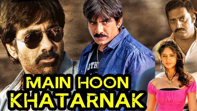 Main Hoon Khatarnak (Khatarnak) Hindi Dubbed Full Movie | Ravi Teja, Ileana D’Cruz, Biju Menon