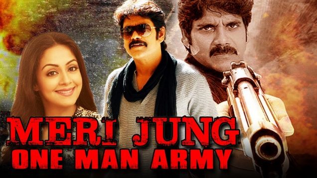 Meri Jung One Man Army (Mass) Telugu Hindi Dubbed Full Movie | Nagarjuna, Jyothika, Rahul Dev