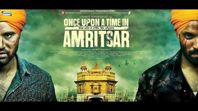 Once Upon A Time In Amritsar ● Full Punjabi Movie ● Dilpreet Dhillon ● Latest Punjabi Movies 2016