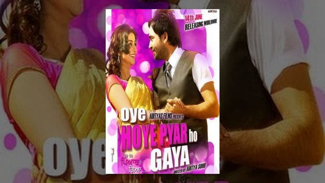Oye Hoye Pyar Ho Gaya – Latest Punjabi Movie – Super Hit Punjabi Movies