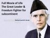 Pakistani Full Movie Jinnah-The Great leader & freedom fighter