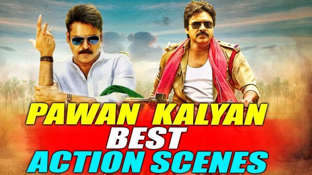Pawan Kalyan (2018) Best Action Scenes | South Indian Hindi Dubbed Best Action Scenes