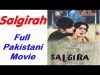 Salgirah Full Pakistani Movie Super Hit Urdu Classic Old Complete Pakistani Movies Hanif Punjwani