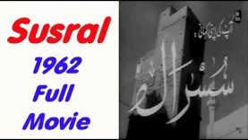 Susral Full Pakistani Movie 1962 Super Hit Urdu Classic Old Complete Lollywood Movies Hanif Punjwani