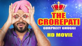 The Crorepati (Full Movie) Gurpreet Ghuggi |Latest Punjabi Movie 2017| New Punjabi Comedy Movie 2017