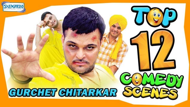 Top 12 Comedy Videos | Gurchet Chitarkar | New Punjabi Comedy Scenes 2018 | HD