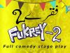 fukrey 2 New Pakistani Stage Drama Full Comedy Play