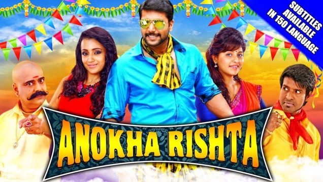 Anokha Rishta (Sakalakala Vallavan) 2018 New Released Hindi Dubbed Full Movie | Jayam Ravi, Trisha