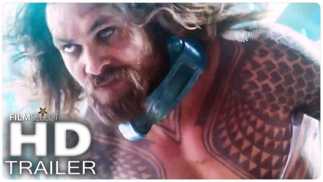 AQUAMAN: 7 Minute Extended Trailer (2018)