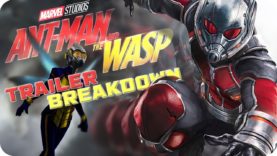 Ant-Man 2 Trailer Breakdown & Analysis: All You Need to Know About the New Trailer!