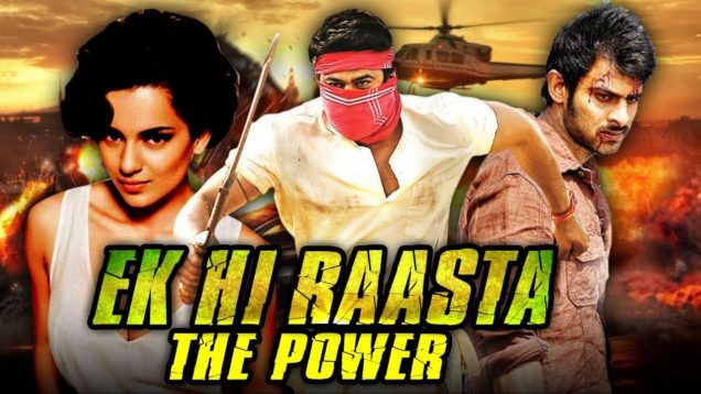 Ek Hi Raasta The Power (Ek Niranjan) Telugu Hindi Dubbed Full Movie | Prabhas, Kangana Ranaut