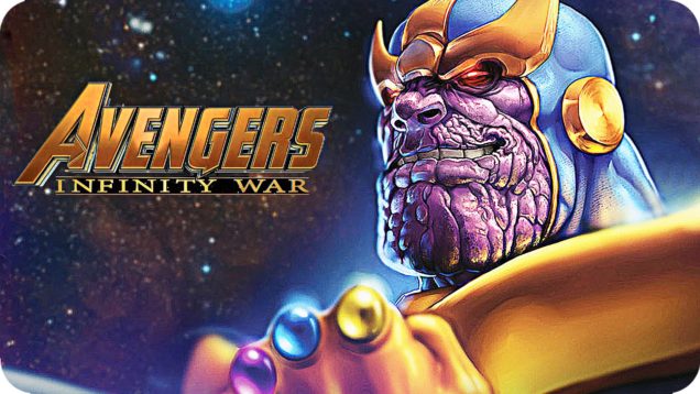 THE AVENGERS 3 INFINITY WAR Movie Preview 2: Thanos Explained (2018)