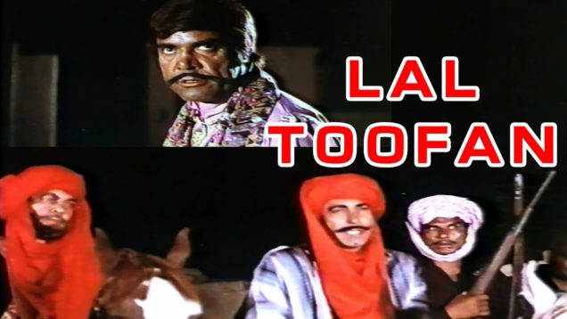 LAL TOOFAN (1984) – SULTAN RAHI, ANJUMAN, MUSTAFA QURESHI – OFFICIAL PAKISTANI MOVIE