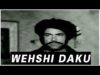 WEHSHI DAKU (1982) – SULTAN RAHI & MUSARRAT SHAHEEN – OFFICIAL PAKISTANI MOVIE