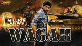 Wagah 2016 Tamil Dubbed Movie | Wagah 2016 Hindi Dubbed Movie ᴴᴰ