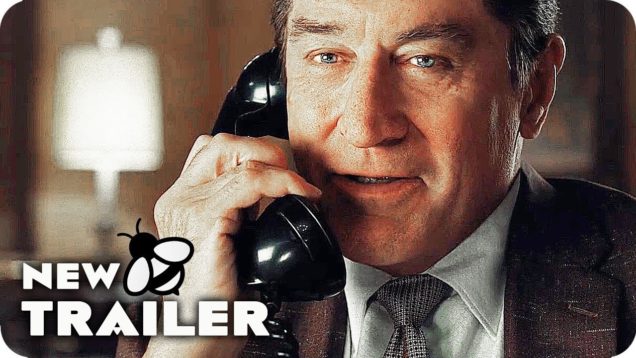 THE IRISHMAN Final Trailer (2019) Robert De Niro, Al Pacino Netflix Movie