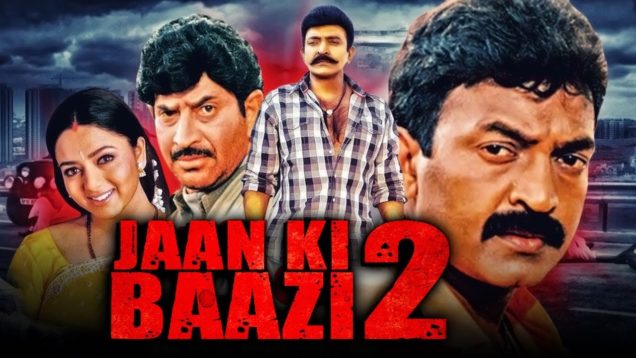Jaan Ki Baazi 2 (Ravanna) 2020 New Released Full Hindi Dubbed Movie | Rajasekhar, Soundarya, Krishna