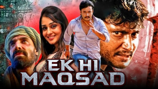 Ek Hi Maqsad (Yodha) Kannada Hindi Dubbed Full Movie | Darshan, Nikita Thukral, Ashish Vidyarthi