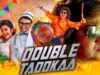 Double Taddkaa (Uppu Huli Khara) 2020 New Released Hindi Dubbed Movie | Shashi Devraj, Malashri