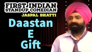 Daastan E Gift – Hindi Comedy by First Indian Standup Comedian Jaspal Bhatti | Savita Bhatti