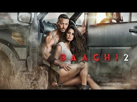 Baaghi 2 Full Movie In Hindi HD (With English Subtitles) || Tiger Shroff,Disha Patani Latest Movie