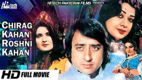 Chirag Kahan Roshni Kahan – Nadeem & Shabnam – Hi-Tech Pakistani Films