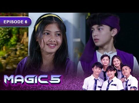 Magic 5 – Episode 6