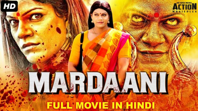 MARDAANI – Blockbuster Hindi Dubbed Full Action Movie | South Indian Movies Dubbed In Hindi