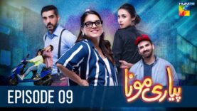 Pyari Mona – Episode 09 [𝐂𝐂] ( Sanam Jung, Adeel Hussain, Sabeeka Imam ) 16th March 2023 – HUM TV