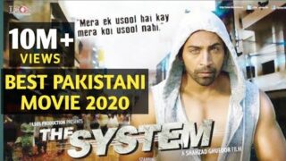 The System Movie (Pakistani) | Pakistani action film | Latest Pakistani Movie 2020