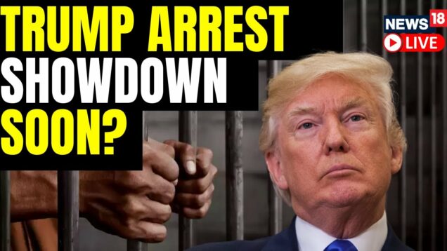 Trump Claims He Will Soon Be Arrested | Trump Latest News LIVE | Trump Speech Today | News18 LIVE