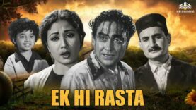 Ek Hi Rasta – Bollywood Drama Full Movies | Sunil Dutt Movies | Ashok Kumar | Hindi Full Movies