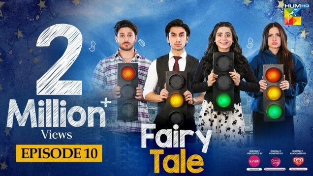 Fairy Tale EP 10 – 1 Apr 23 – Presented By Sunsilk, Powered By Glow & Lovely, Associated By Walls