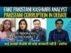 Fake Pakistani Kashmiri Analyst – Pakistani Now Doing Corruption In Debates | Real Facts