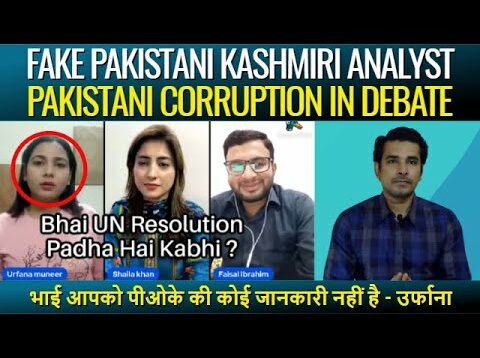 Fake Pakistani Kashmiri Analyst – Pakistani Now Doing Corruption In Debates | Real Facts
