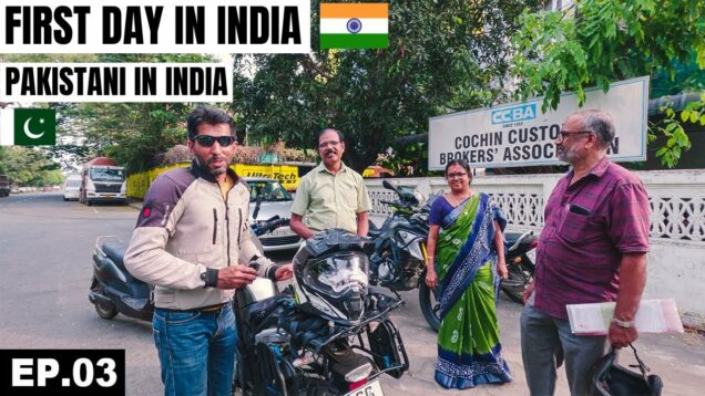 First DAY IN INDIA  🇮🇳 and Customs Clearance of my Motorcycle EP.03 | Pakistani on Indian Tour