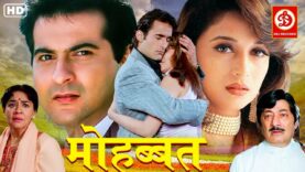 Mohabbat 1997 Full Movie {HD} Sanjay Kapoor | Madhuri Dixit | Akshaye Khanna | Popular Hindi Movies