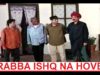 RABA ISHQ NA HOVE (COMEDY STAGE DRAMA) FT. Iftikhar Thakur, Mastana, Naseem Vicky, Khushboo , Teddy