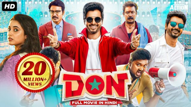 Sivakarthikeyan's DON (2022) New Released Hindi Dubbed Movie | Priyanka A. Mohan | South Movie 2022