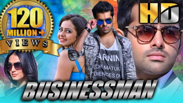 Businessman (Pandaga Chesko) (HD) – Full Movie | Ram Pothineni, Rakul Preet Singh, Sonal Chauhan