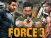 Force 3 (2023) Full HD 4K Movie | John Abraham Blockbuster Movie | Sonakshi S | Tahir Raj Bhasin