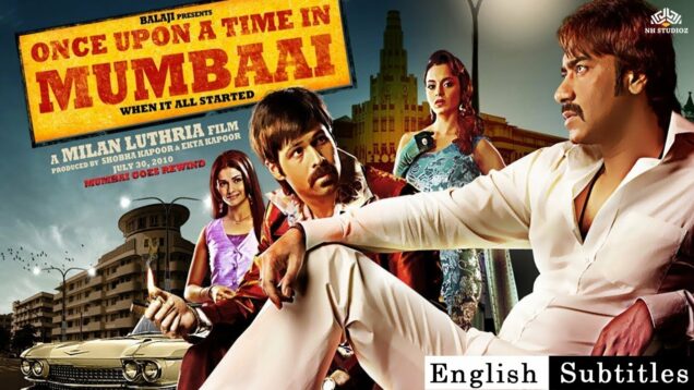 Once Upon A Time In Mumbaai Full Hindi Movie | Ajay Devgn, Emraan Hashmi | With English Subtitles